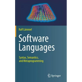 Software Languages: Syntax, Semantics, and Metaprogramming