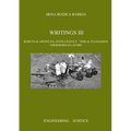 Writings III: Robots & Artificial Intelligence / Time & Standards / Thermoregulators