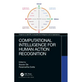 Computational Intelligence for Human Action Recognition