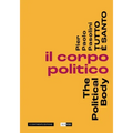 Pier Pasolini Everything Is Sacred: The Political Body