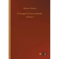 A Voyage To Terra Australis: Volume 2
