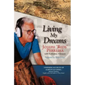 Living My Dreams