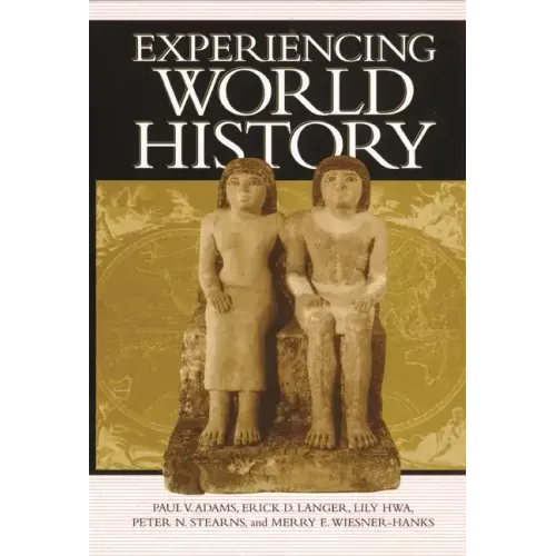 Experiencing World History