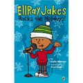EllRay Jakes Rocks the Holidays!