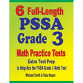6 Full-Length PSSA Grade 3 Math Practice Tests: Extra Test Prep to Help Ace the PSSA Grade 3 Math Test