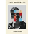 A Year Without a Name: A Memoir