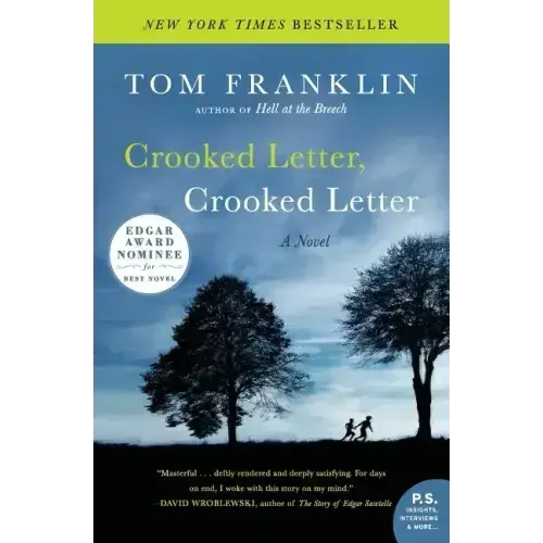 Crooked Letter, Crooked Letter