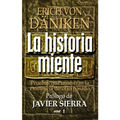 Historia Miente, La