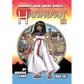 Hatshepsut: A Graphic Novel