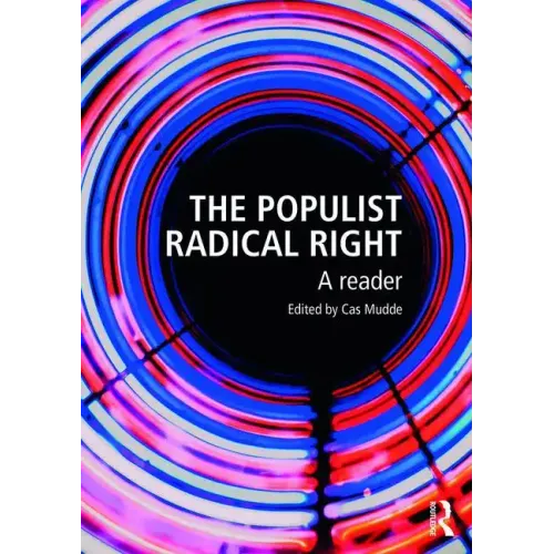 The Populist Radical Right: A Reader