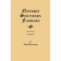 Notable Southern Families. Volume IV