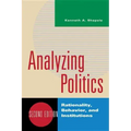 Analyzing Politics: Rationality, Behavior, and Institutions