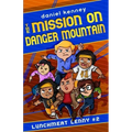 The Mission On Danger Mountain