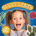 Succulents