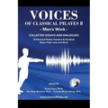 Voices of Classical Pilates: Men's Work