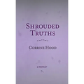Shrouded Truths: A Memoir