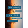 The Wood Wife