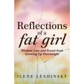 Reflections of a Fat Girl