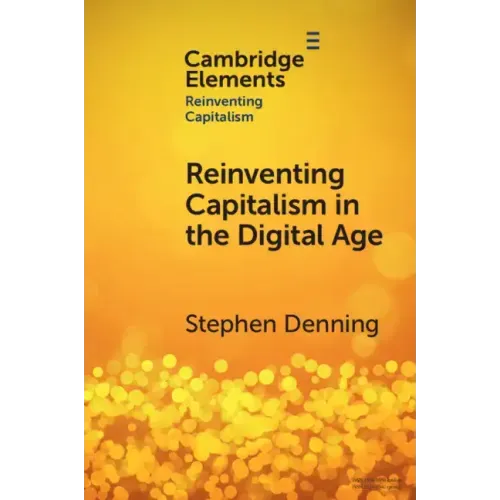 Reinventing Capitalism in the Digital Age