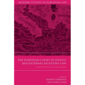 The European Court of Justice and External Relations Law: Constitutional Challenges