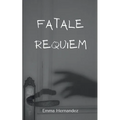 Fatale Requiem