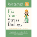 Fix Your Stress Biology: Companion Manual and Journal for Volume 2 (3 Of 3)