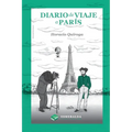 Diario de viaje a París: Edición revisada