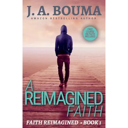 A Reimagined Faith