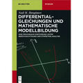 Differentialgleichungen und Mathematische Modellbildung