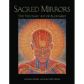 Sacred Mirrors: The Visionary Art of Alex Grey