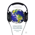 Linguistic Fieldwork: A Practical Guide