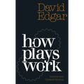 How Plays Work: New Edition