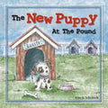 The New Puppy At The Pound