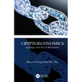 Cryptoeconomics: Igniting a New Era of Blockchain