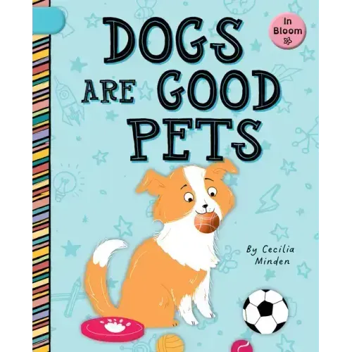 Dogs Are Good Pets