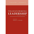 Transforming Leadership, Second Edition