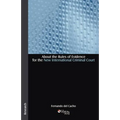 About the Rules of Evidence for the New International Criminal Court