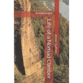 Life of a Nomad Climber: Autobiography