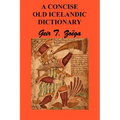 A Concise Dictionary of Old Icelandic
