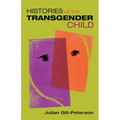 Histories of the Transgender Child