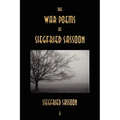 The War Poems of Siegfried Sassoon