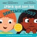 ¿Para Qué Son Los Sentimientos?