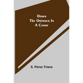 Down the Orinoco in a Canoe