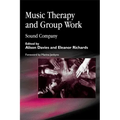 Music Therapy and Group Work: Sound Company