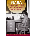 NASA and the Long Civil Rights Movement