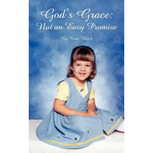 God's Grace: Not an Easy Promise