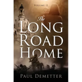 The Long Road Home: Volume II