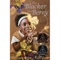 The Blacker the Berry: A Coretta Scott King Award Winner