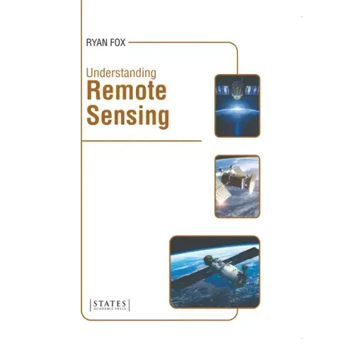 Understanding Remote Sensing