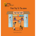 Daphney Dollar's First Trip to the Store: Daphney Dollar and Friends